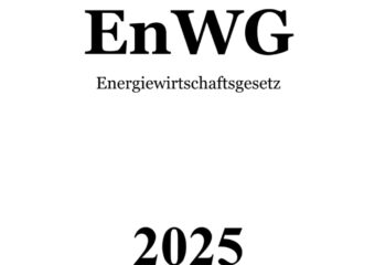 Änderung der Novelle des Energiewirtschaftsgesetzes (EnWG)